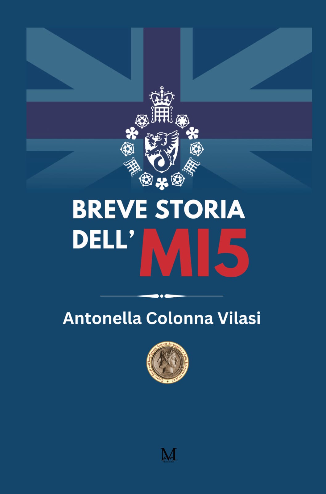 Edizione cartacea del libro Breve storia dell' MI5