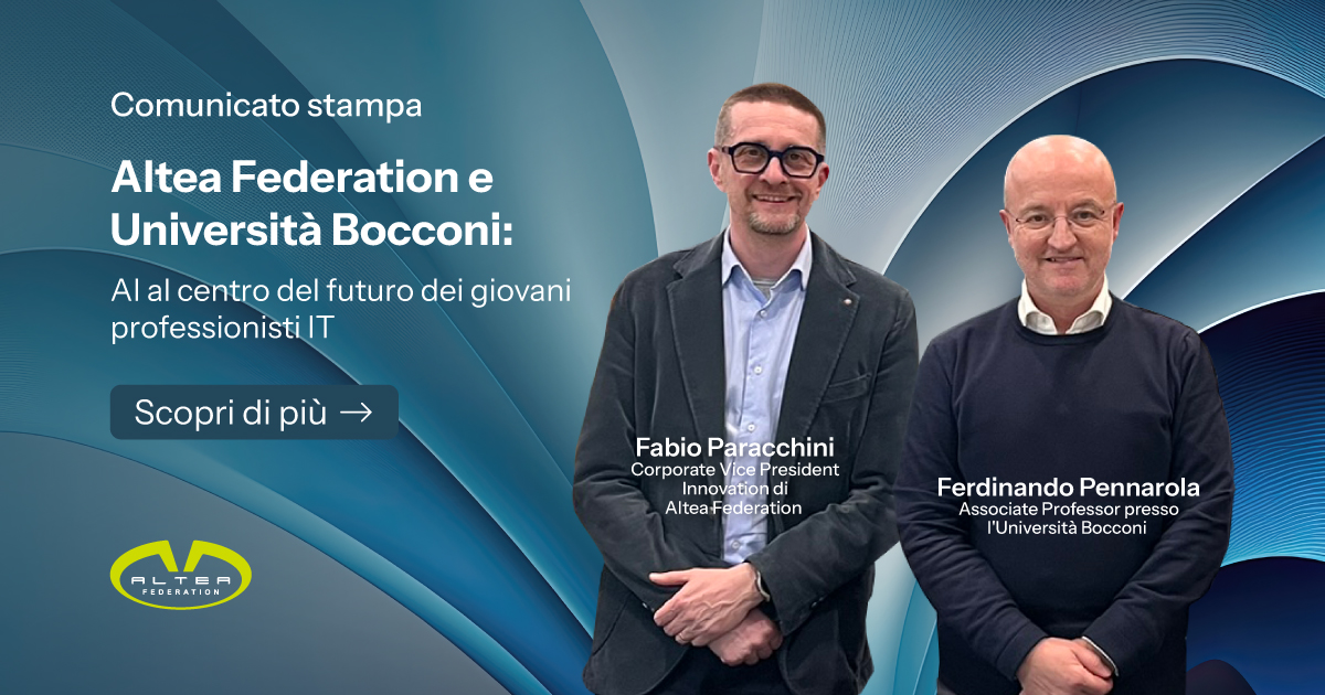 Altea Federation e Università Bocconi: AI al centro del futuro dei giovani professionisti IT