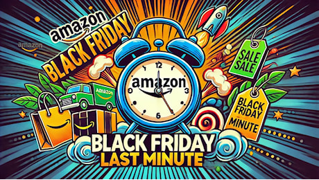 Black Friday Last Minute: gli ultimi sconti ancora attivi sono i migliori