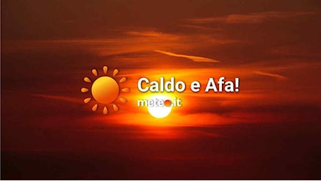 Meteo, allerta caldo per ondate di calore con bollino rosso in 8 città: l’avviso del Ministero della Salute per il 4 agosto