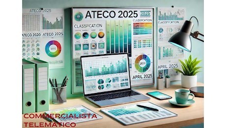 Ecco la nuova classificazione dei codici Ateco 2025