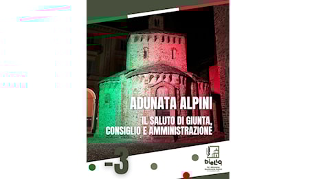 Biella: Vi aspettiamo Alpini
