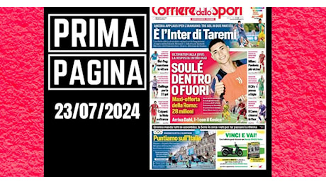 Prima pagina Corriere dello Sport: “Milan, Pavlovic più vicino”