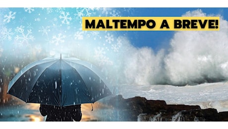 Meteo: maltempo improvviso tra poche ore, anche forte neve