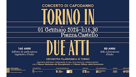 Torino, a Capodanno musica classica per l'Unità e la Liberazione