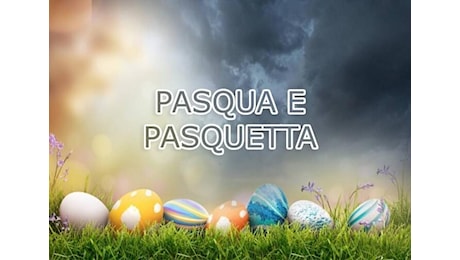 Meteo: Pasqua e Pasquetta con sorpresa? L'Anticiclone tenta il Colpo, cosa accadrà