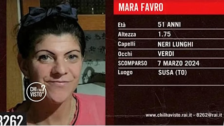 Svolta nel caso della scomparsa di Mara Favro, per la procura ci sono due sospettati