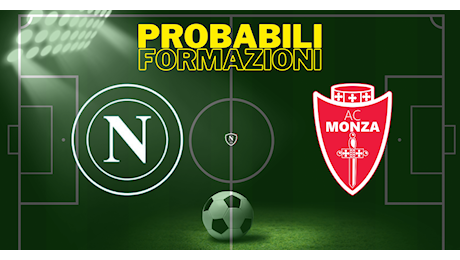 Napoli-Monza, le probabili formazioni: Conte ritrova i titolari. Un solo ballottaggio