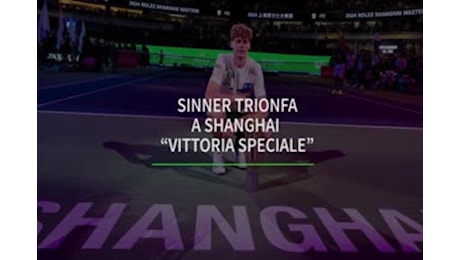 Sinner trionfa a Shanghai: Vittoria speciale