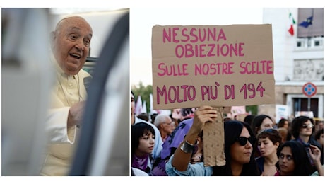 Sull’aborto pesa un’insopportabile ipocrisia: il Papa legittima fanatici e bigotti