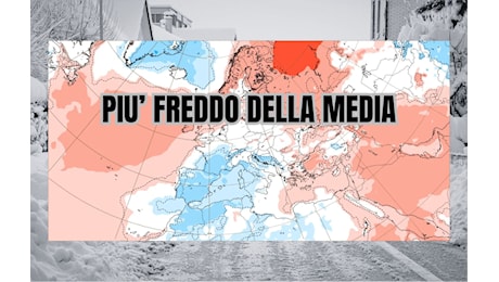 DICEMBRE FREDDO: CONVERGENZE SULLA PRIMA QUINDICINA – METEO TOSCANA ED ITALIA lungo termine