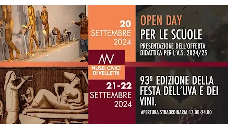 Musei Civici di Velletri. Venerdì 20 Settembre Open Day Scuole, e 93° Festa dell’Uva e dei Vini Sabato 21 e Domenica 22