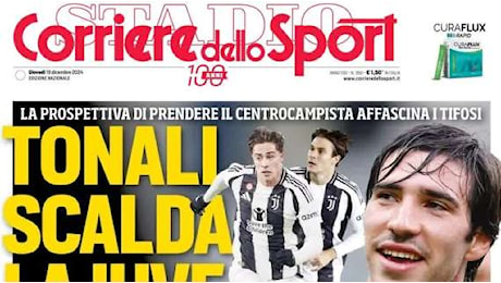 Tonali scalda la Juve