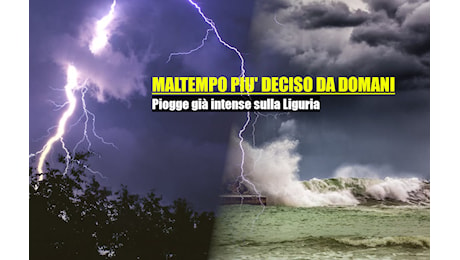 FASE ACUTA DEL MALTEMPO ATTESA DOMANI, LIGURIA GIA' SOTTO PESANTI PIOGGE - METEO AGGIORNAMENTI