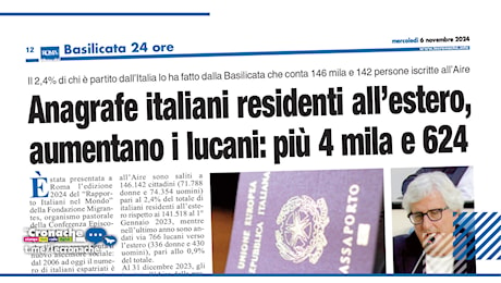 ANAGRAFE ITALIANI RESIDENTI ALL’ESTERO, AUMENTANO I LUCANI: PIÙ 4 MILA E 624