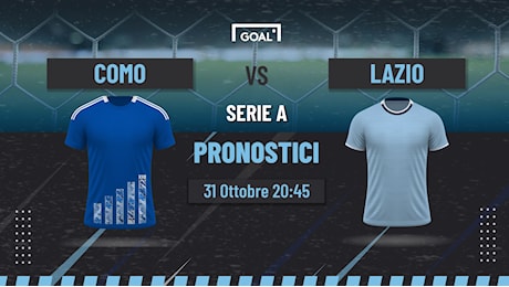 Pronostici Como - Lazio, quote e probabili formazioni del match di Giovedì ore 20:45 | Goal.com Italia