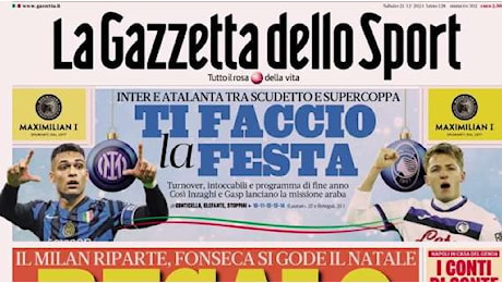 La Gazzetta dello Sport: I conti di Conte: doppio traguardo