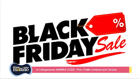 Black Friday. Liuzzi (FisMo Confesercenti): Spendete nei negozi di prossimità