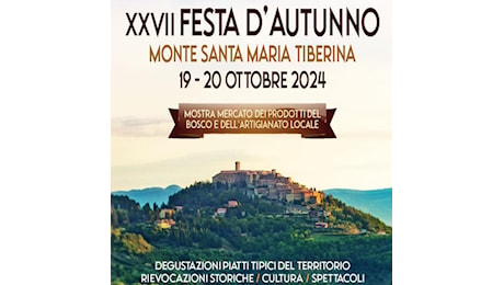 Monte Santa Maria Tiberina: tutto pronto per la “Festa d’Autunno” del 19 e 20 ottobre