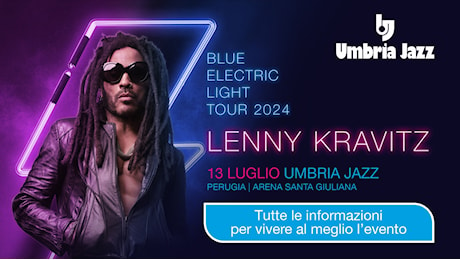 Come vivere al meglio il concerto di Lenny Kravitz a Umbria Jazz