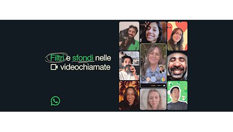 WhatsApp: videochiamate fuori di testa grazie a questi nuovi effetti