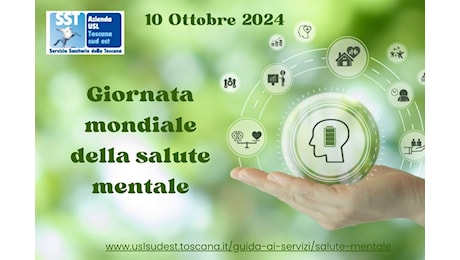 Giornata mondiale Salute mentale, le iniziative dell’Asl Tse in provincia di Siena