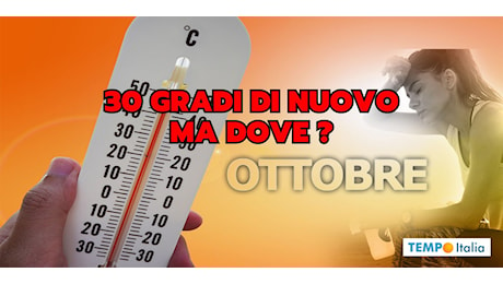 Meteo: una tregua per tutti, i 30 gradi per alcuni