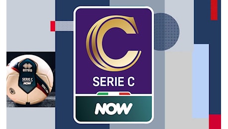 Serie C, sorteggiati i playoff del primo turno della fase nazionale: date, regolamento e dove vederli