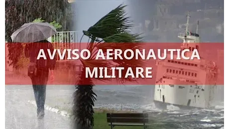 Piogge eccezionali e venti di burrasca: l’avviso dell’Aeronautica Militare con le zone colpite