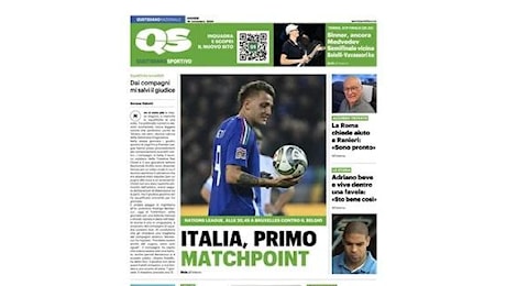 Nations League, l'Italia sfida il Belgio. QS in prima pagina: Primo match point