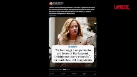 Migranti, Meloni posta mail del giudice che la attacca: Più pericolosa di Berlusconi