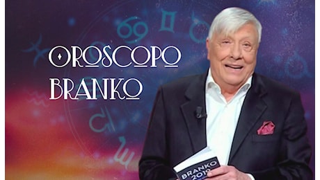 Oroscopo Branko domani, giovedì 26 settembre 2024